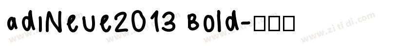 adiNeue2013 Bold字体转换